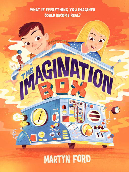 Title details for The Imagination Box by Martyn Ford - Available